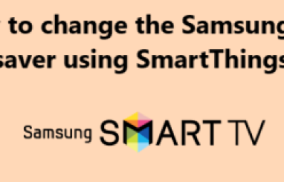 Can I Change the Screensaver on My Samsung TV ?