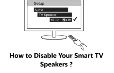 Disable Your Smart TV Speakers - How to do it ?