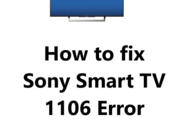 Sony Smart TV 1106 Error Code - How to fix ?