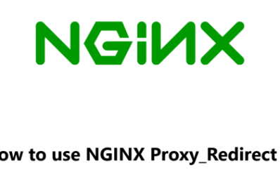 NGINX Proxy_Redirect: How to Use It ?